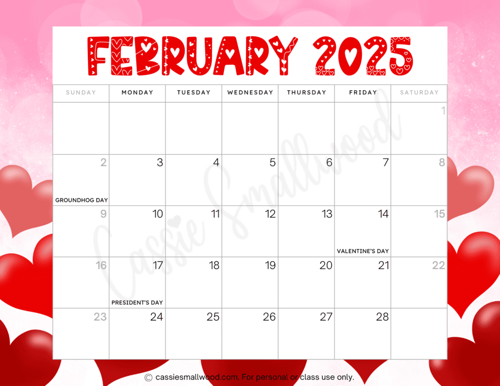 Cute 2025 Free Printable Monthly Calendars - Cassie Smallwood | February 2025 Calendar With Holidays Printable